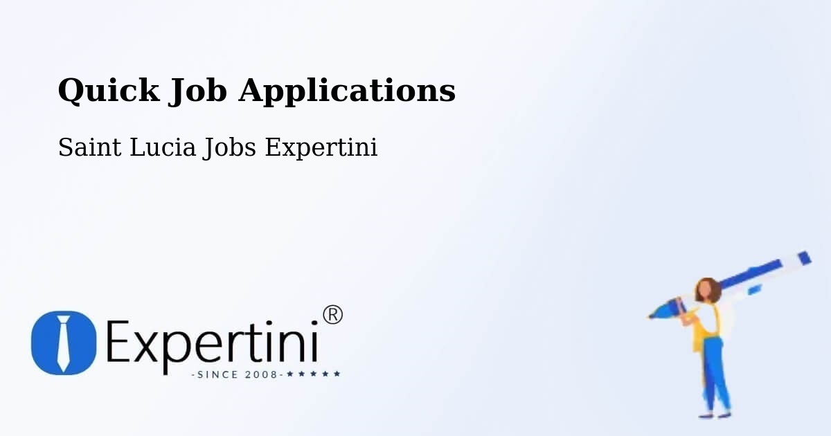 Quick Apply Feature – Ruby Estate - Saint Lucia Jobs Expertini